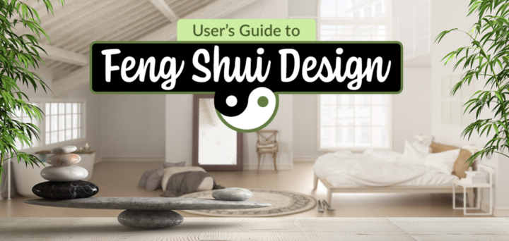 A User’s Guide to Feng Shui Design