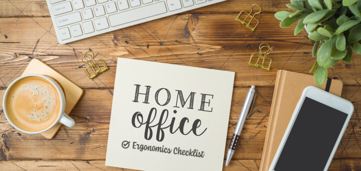 Your Home Office Ergonomics Checklist