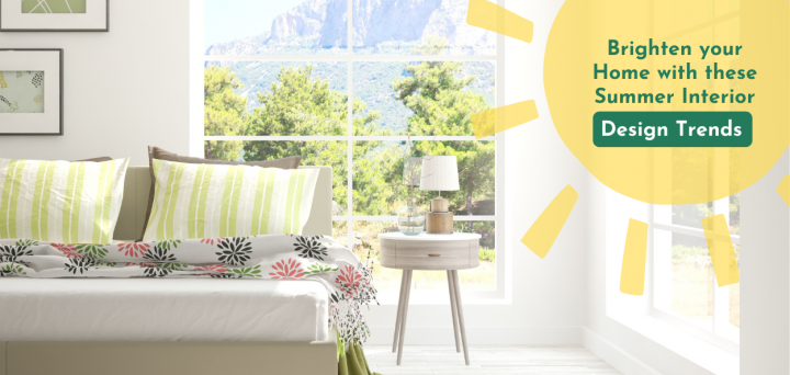 Brighten Your Home with These Summer Interior Design Trends